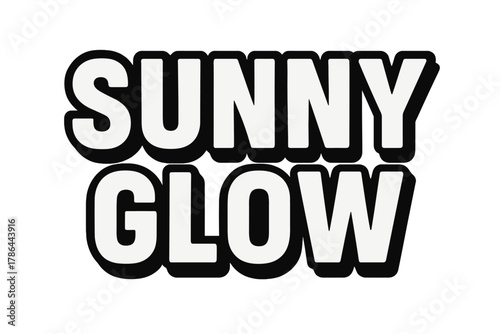 Bold Block Lettering. Sunny Glow ? Bold Block Lettering: thick uppercase with rounded edges and solid outline;