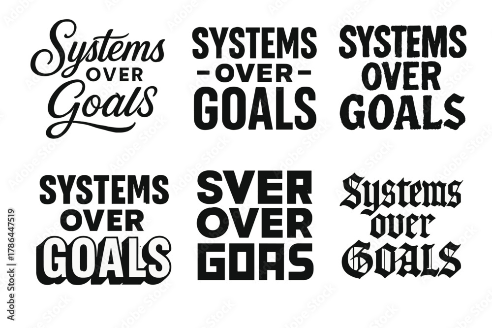 Obraz premium Emblematic Lettering Variations. Systems over goals. Set lettering. harmonious lettering variations of the same emblematic concept, each with different