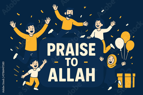 Joyful Celebration Banner. Praise to Allah banner, flat vector illustration, bold oversized text inside rounded blob, cartoon characters jumping and waving