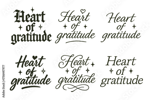 Gratitude Calligraphy Variations. Heart of gratitude. Create a calligraphy lettering illustration of the