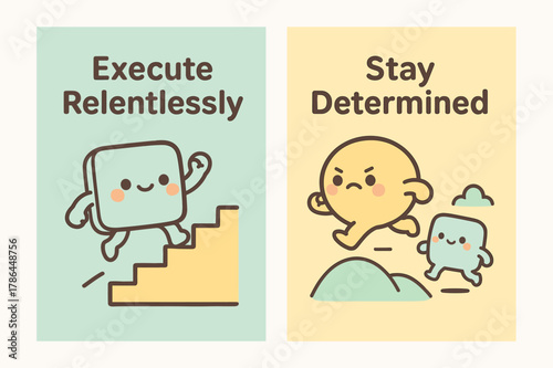 Kawaii Motivational Banners. Execute relentlessly. Two vertical A6 banners with safe margins, centered composition, no elements touching edges, kawaii, pastel