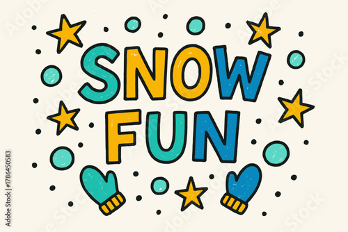 Winter Doodle Festivities. Snow Fun ? Doodle / Sketch: hand-drawn bubbly letters outlined roughly; doodled