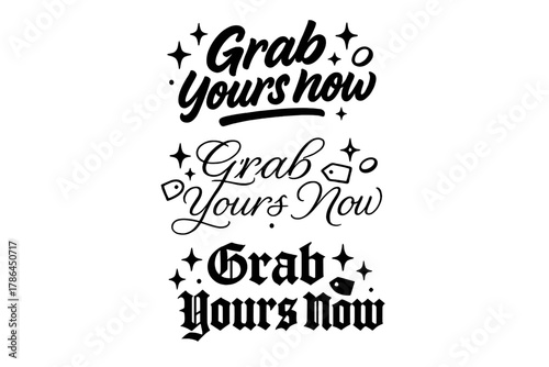 Stylish Calligraphy Variations. Grab Yours Now. Create a calligraphy lettering illustration of the phrase: