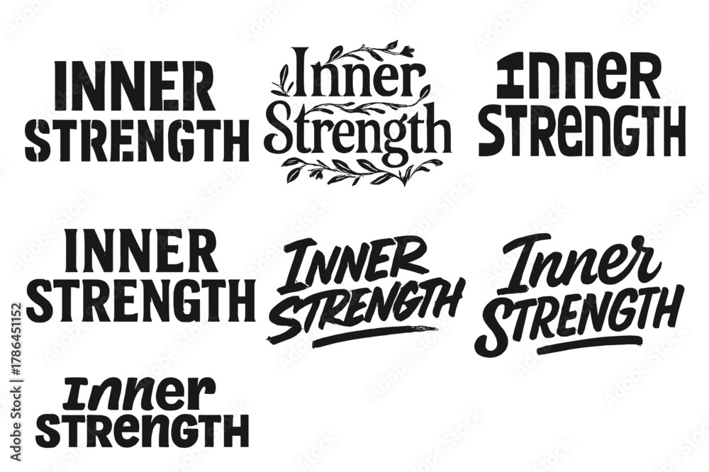 Obraz premium Creative Lettering Variations. Inner strength. Set lettering. harmonious lettering variations of the same emblematic concept, each with different artistic