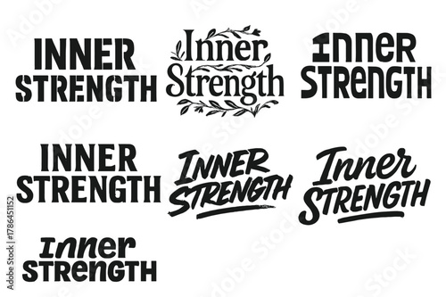 Creative Lettering Variations. Inner strength. Set lettering. harmonious lettering variations of the same emblematic concept, each with different artistic