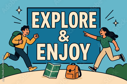 Explore Adventure Banner. Explore and enjoy banner, flat vector illustration, bold oversized text inside rectangular frame, cartoon characters running and