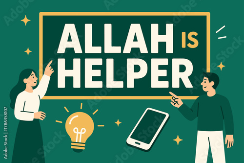 Allah Helps Banner. Allah is Helper banner, flat vector illustration, bold oversized text inside rectangular frame banner, cartoon characters standing and