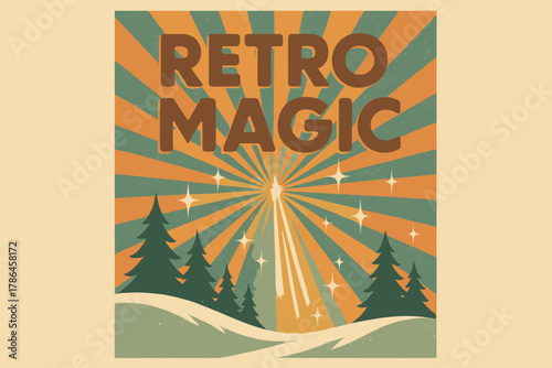 Retro Magic Poster. Retro Magic ? Retro Poster: rounded sans-serif font with halftone rays and soft paper