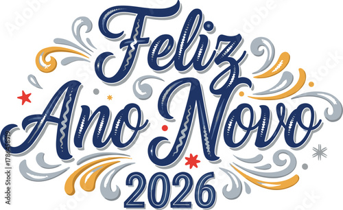 Feliz ano novo 2026 graphic on white background portuguese language on transparent background