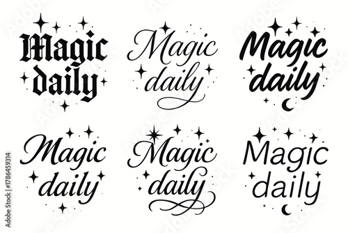 Magic Lettering Styles. Magic daily. Create a calligraphy lettering illustration of the phrase: Magic daily.
