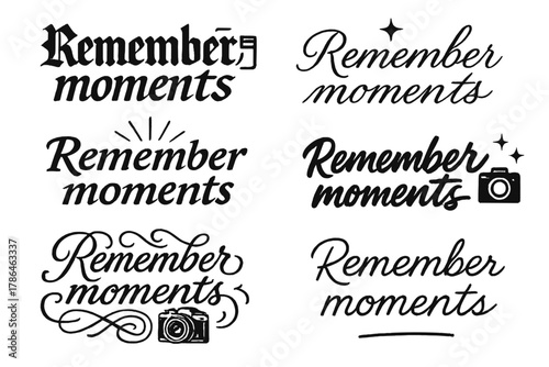 Remember Moments Styles. Remember moments. Create a calligraphy lettering illustration of the phrase: Remember