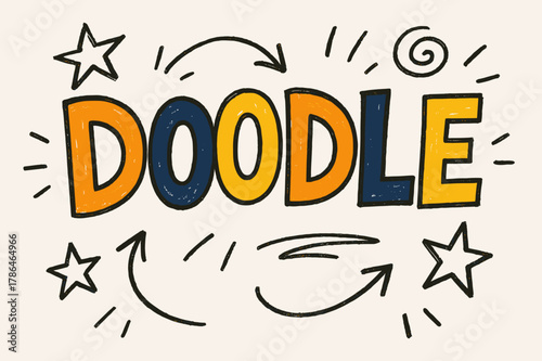 Playful Doodle Design. Doodle / Sketch with playful hand-drawn letters, rough sketch outlines, arrows, stars, casual youthful layout, colored lettering, #