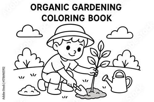 Tree Planting Coloring. Organic gardening children?s coloring book illustration, outlined drawing, a picture of a child planting a tree, educational design for