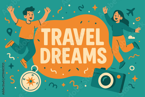 Travel Dreams Banner. Travel dreams banner, flat vector illustration, bold oversized text inside rounded blob, cartoon characters jumping and waving, compass
