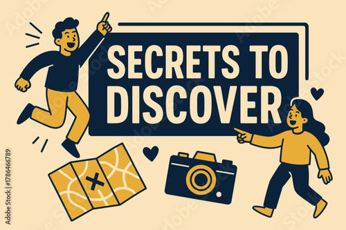 Uncover Hidden Treasures. Secrets to discover banner, flat vector illustration, bold oversized text inside rectangular frame, cartoon characters pointing and