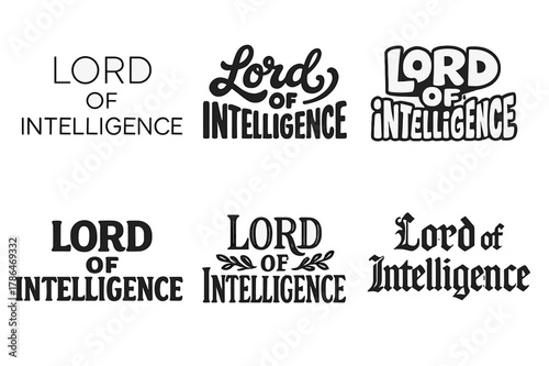 Intelligent Lettering Styles. Lord of Intelligence. Set lettering. harmonious lettering variations of the same emblematic concept (Modern minimal monoline