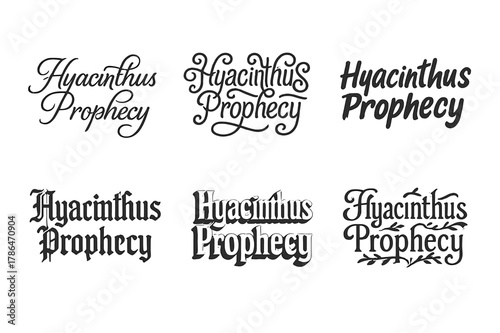 Diverse Lettering Styles. Hyacinthus Prophecy. Set lettering. harmonious lettering variations of the same emblematic concept, each with different artistic