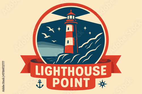 Lighthouse Point Poster. Lighthouse Point ? Retro Poster; lettering: bold rounded; composition: ribboned seal with side icons; effects: halftone rim + gentle
