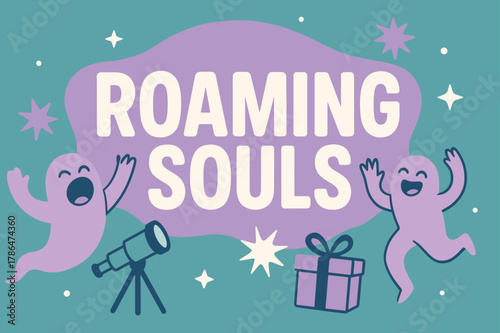 Roaming Souls Celebration. Roaming souls banner, flat vector illustration, bold oversized text inside rounded blob, cartoon characters shouting and dancing,