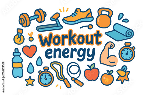 Workout Energy Doodle. Workout energy. Hand-drawn doodle illustration of Workout energy. Dumbbell, treadmill,