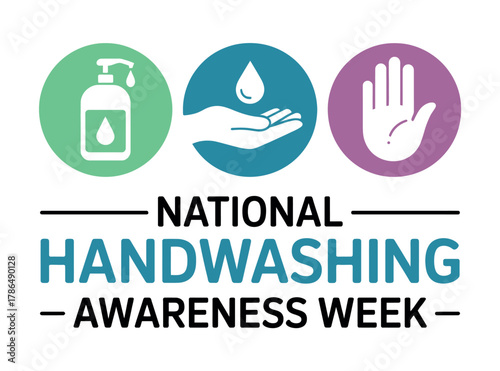National Handwashing Awareness Week promotes hygiene with icons for sanitizer, washing, and clean hands.