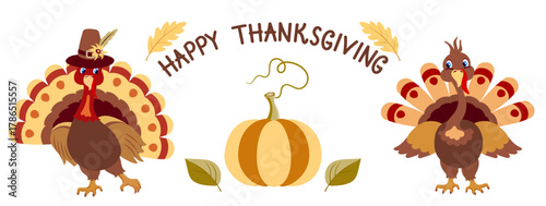 Thanksgiving day banner with two turkeys in pilgrim hat with  pumpkin and autumn leaves for greeting postcard with inscription. Set elements.