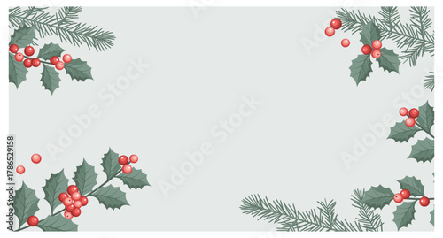 Christmas background with holly berry and fir branches. Winter festive frame.