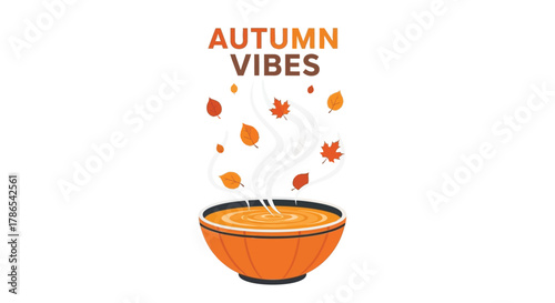 Cozy autumn vibes with a steaming bowl of soup and falling leaves illustration