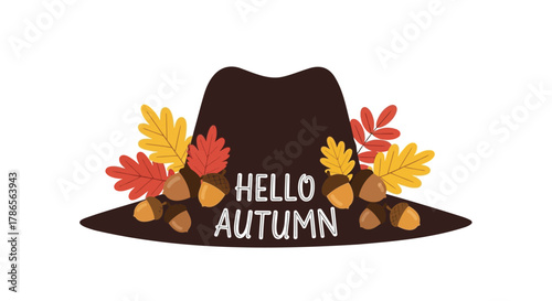 Brown fedora hat decorated with colorful autumn leaves and acorns saying hello autumn