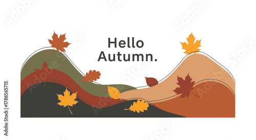 Hello autumn text with abstract rolling hills and falling leaves in warm seasonal colors