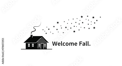 Cozy log cabin with smoke swirling into autumn leaves and the words welcome fall