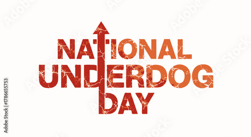 National Underdog Day Design with Arrow Symbol Celebration Opportunity