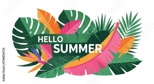 Hello Summer Tropical Leaves and Vibrant Colors