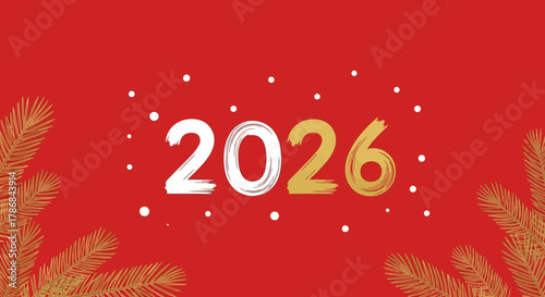 2026 Festive New Year's Greeting with a Touch of Holiday Cheer and Elegant Pine Branches