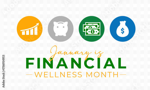 Creative vector design for Financial Wellness Month, observed in January to support smart financial decisions. Banner poster and background design template. Vector illustration. piggy bank vector.