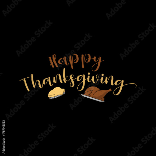 Celebrating thanksgiving with a delicious pie and cooked turkey design. Perfect for holiday and food related designs.