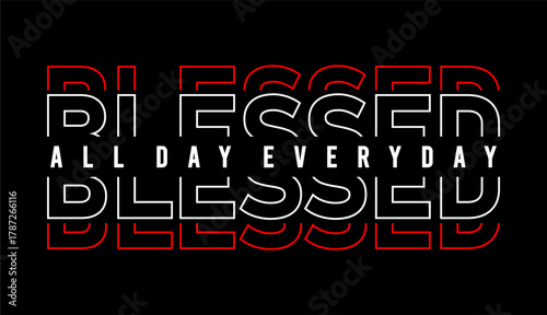 blessed typography design vector for print t shirt