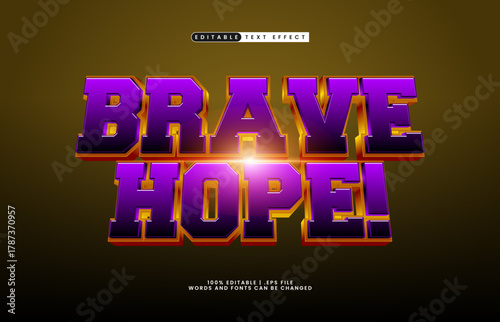 brave hope editable power text effect with bold and dynamic look