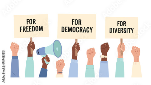 Diverse Hands Holding Protest Signs for Freedom, Democracy, and Diversity with Raised Fists and Megaphone