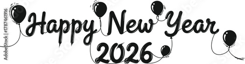 Happy new year 2026 text with floating balloons and string lights on a white background