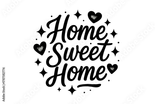 Home Sweet Home. “Home Sweet Home”. modern hand lettering, smooth curves, balanced composition, clear readable