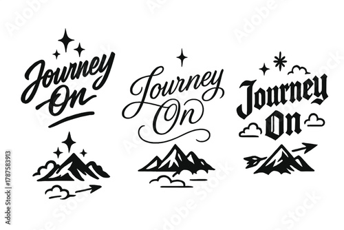 Journey On Typography. Journey On. Create a calligraphy lettering illustration of the phrase: Journey On.