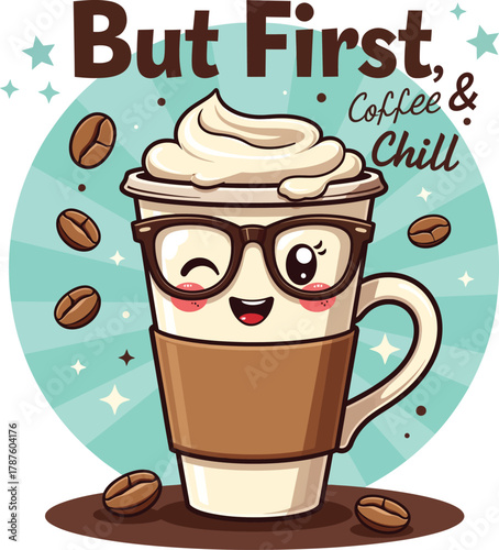 Coffee Time A Cup with a Smile for Those Moments of Relaxation and Enjoyment