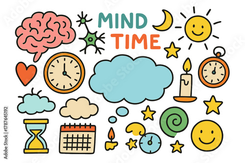 Mind and Time Doodle. Mind and Time. Colorful Hand-drawn doodle Children illustration Mind and Time brain, clock, dream bubble, calendar, neuron, heart, cloud,