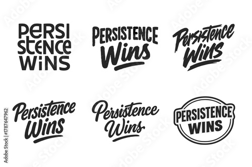 Diverse Lettering Variations. Persistence wins. Set lettering. harmonious lettering variations of the same emblematic concept, each with different artistic