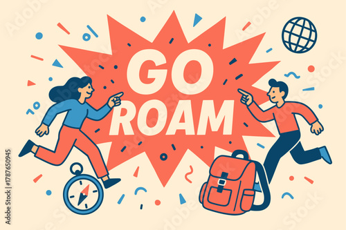 Exploration Adventure Banner. Go roam banner, flat vector illustration, bold oversized text inside splash explosion, cartoon characters running and pointing,
