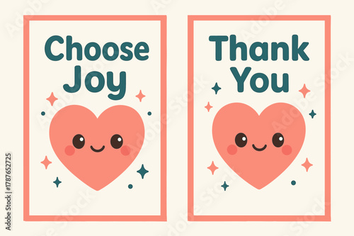 Choose Joy, Thank You. Gratitude. Two vertical A6 banners with safe margins, centered composition, no elements touching edges, kawaii, coral and teal, heart,