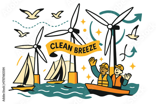 Sailboats and Turbines. Offshore wind farms. Sailboats pass giant turbines as gulls trace dotted wind lines; ?Clean breeze? floats on a ribbon. Workers wave
