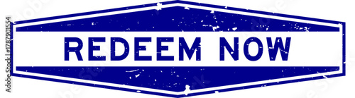 Grunge blue redeem now word hexagon rubber seal stamp on white background