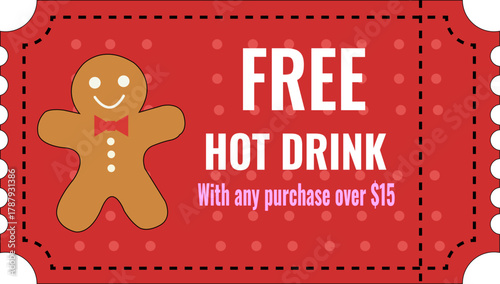 Free hot drink coupon with gingerbread man for christmas promotion